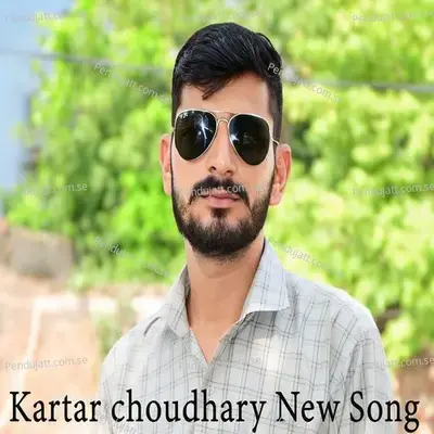 Kartar Choudhary New Song - Cr Puniya album cover 