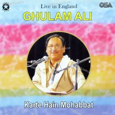 Karte Hain Mohabbat - Ghulam Ali cover album