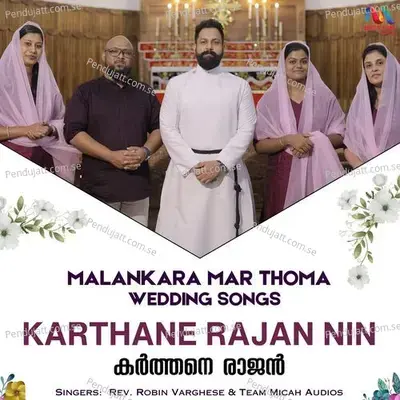 Karthane Rajan Nin - Rev. Robin Varghese album cover 