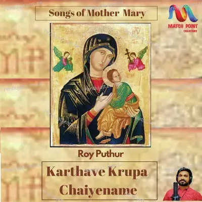 Karthave Krupa Chaiyename - Roy Puthur album cover 