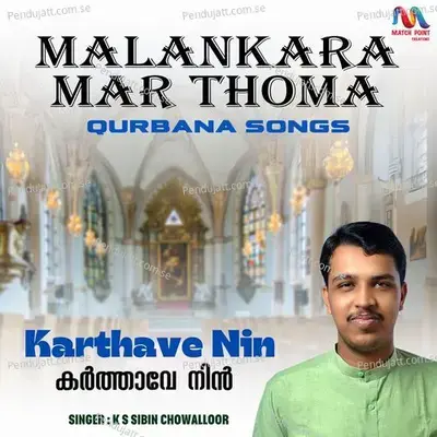 Karthave Nin - K S Sibin Chowalloor album cover 