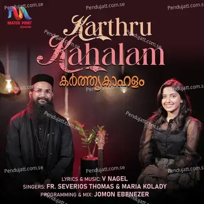 Karthru Kahalam - Fr. Severios Thomas album cover 