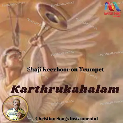 Karthrukahalam - Shaji Keezhoor album cover 