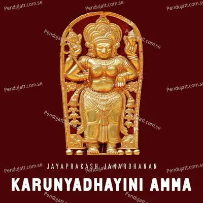 Karunyadhayini Amma - Jayaprakash Janardhanan album cover 