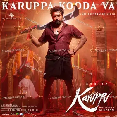 Karuppa Kooda Va 