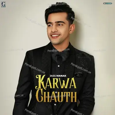 Karwa Chauth - Jass Manak album cover 