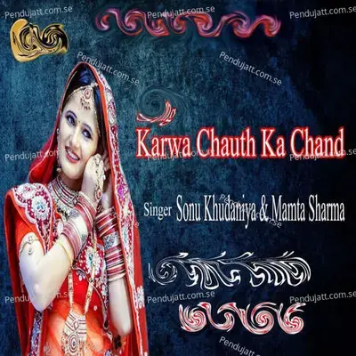 Karwa Chauth Ka Chand - Sonu Khudaniya album cover 