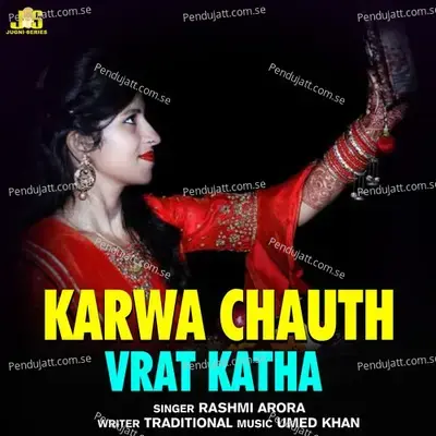 Karwa Chauth Vrat Katha - Rashmi Arora album cover 