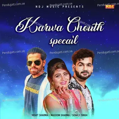 Karwa Chouth Special - Mohit Sharma album cover 