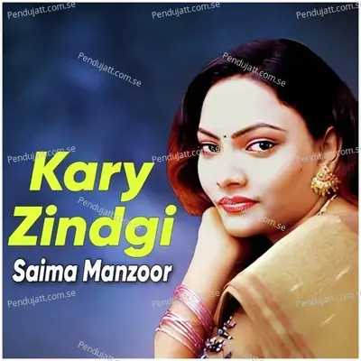 Kehro Thendo Asar - Saima Manzoor album cover 