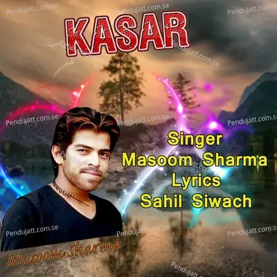 Kasar - Masoom Sharma album cover 