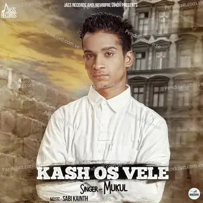 Kash Os Vele - Mukul album cover 