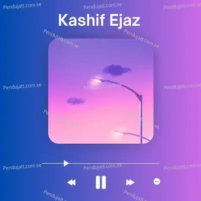 Kashif Ejaz - Kashif album cover 