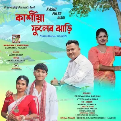 Kashiya Fuler Jhadi    Modern Jhumoir Song - Preeyanjoy Parash album cover 