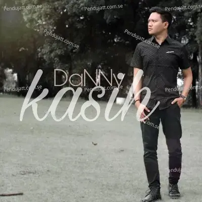 Kasih - Danny album cover 