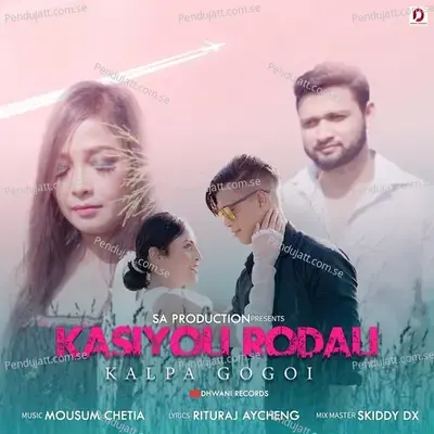 Kasiyoli Rodali - Kalpa Gogoi album cover 