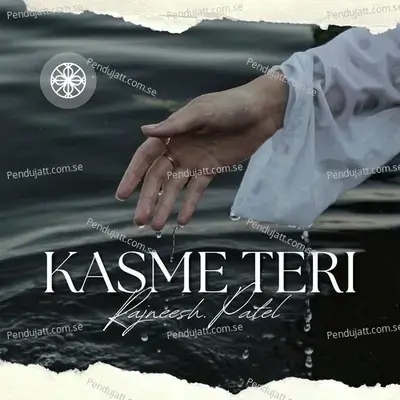 Kasme Teri - Rajneesh Patel album cover 