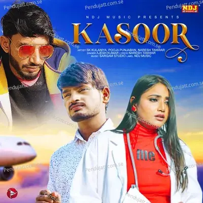Kasoor - Ajesh Kumar