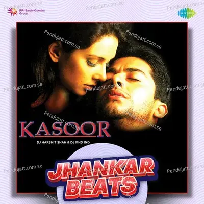 Dil Mera Tod Diya - Jhankar Beats - DJ Harshit Shah album cover 