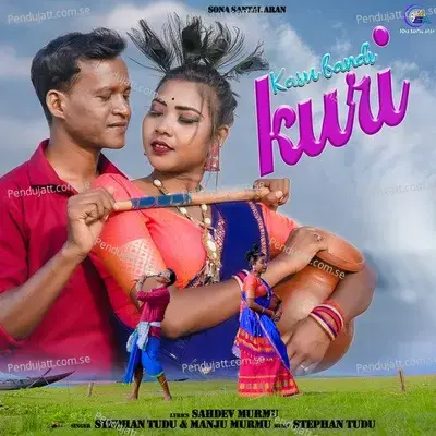 Kasu Bandi Ku   i - Stephan Tudu