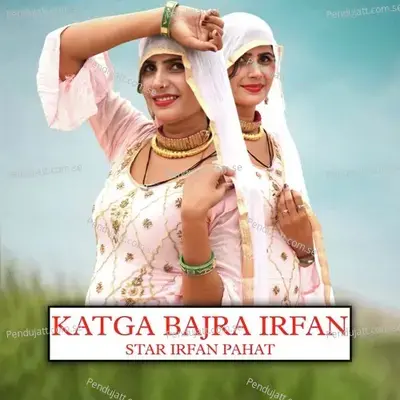Katga Bajra Irfan - Star Irfan Pahat album cover 