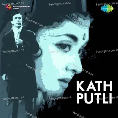 Kath Putli - Shankar-Jaikishan cover album