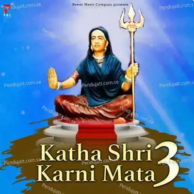 Katha Shri Karni Mata Ri-3 - Prakash Gandhi album cover 