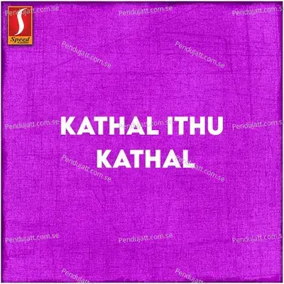 Kaathal Ithu Kaathal M - M. Jayachandran album cover 