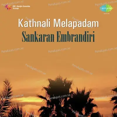 Kathnali Melapadam Sankaran Embrandiri - Traditional cover album