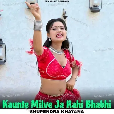 Kaunte Milve Ja Rahi Bhabhi - Bhupendra Khatana album cover 