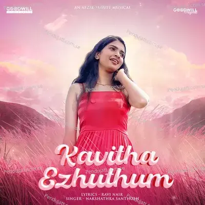 Kavitha Ezhuthum - Afzal Yusuff album cover 