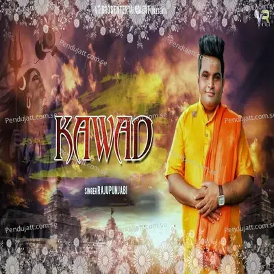 Kawad - Raju Punjabi album cover 