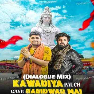 Kawadiya Panch Gaye Haridwar Mai - Gyanender Sardhana album cover 