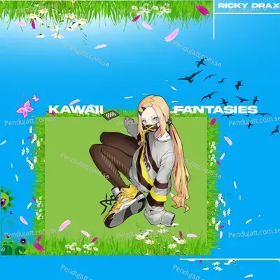 Kawaii Fantasies - Ricky Drax album cover 