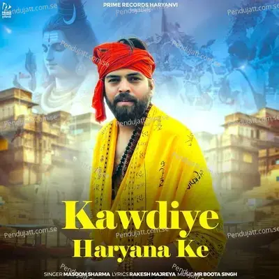Kawdiye Haryana Ke - Masoom Sharma album cover 