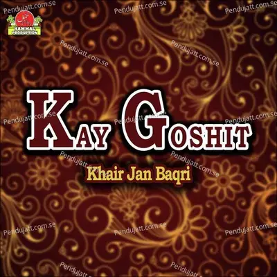 Sahtay Bay Tingay Gran - Khair Jan Baqri album cover 