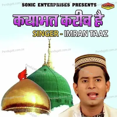 Kayamat Kareeb Hai - Imran Taaz album cover 