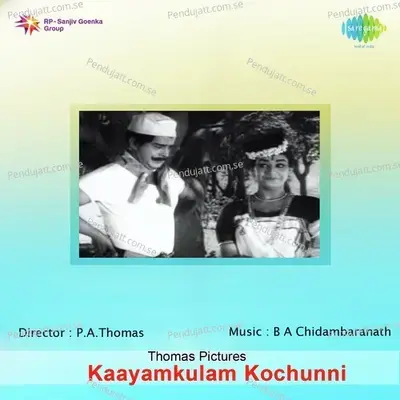Kayamkulam Kochunni - B.A. Chidambaranathan cover album