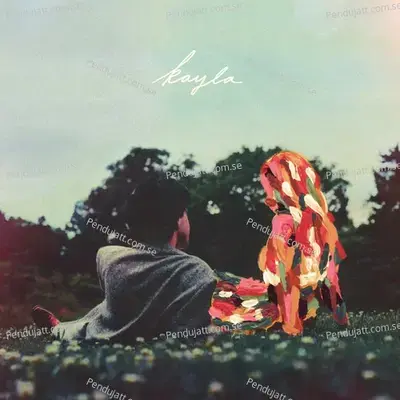 Kayla - Stephen Sanchez