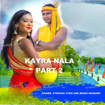 Kayra Nala 2 - Stephan Tudu album cover 