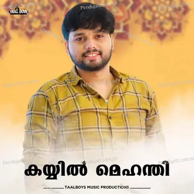 Kayyil Mehandi - Thanseer Koothuparamba