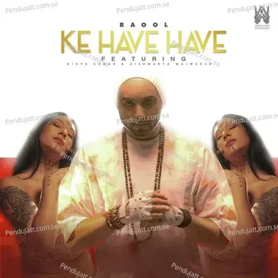 Ke Have Have - RaOol album cover 