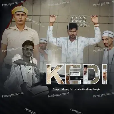 Kedi - Manoj Sarpanch album cover 