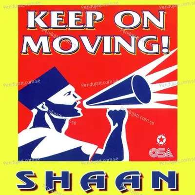 Keep On Moving - Shaan cover album