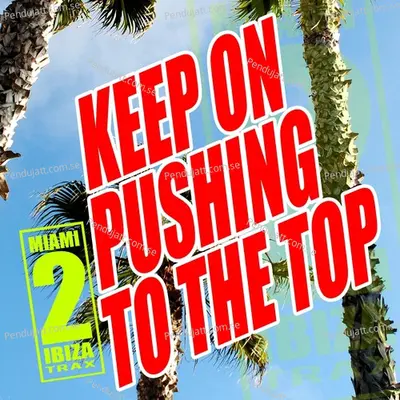 Keep On Pushing To The Top - Various Artists cover album