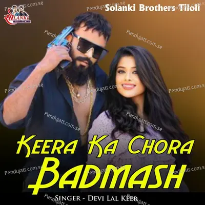 Keera Ka Chora Badmash - Devi Lal Keer album cover 