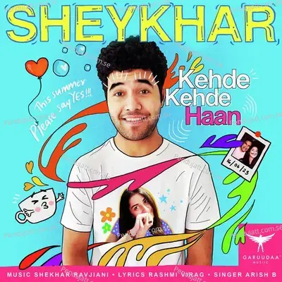 Kehde Kehde Haan - Shekhar Ravjiani album cover 