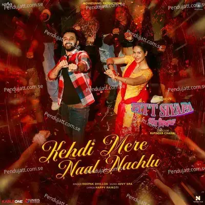 Kehdi Mere Naal Nachlu (From 