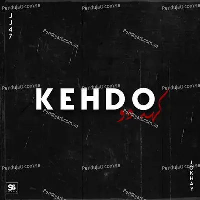 Kehdo - Jj47 album cover 