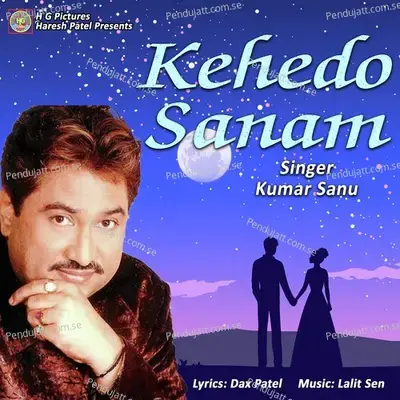 Kehedo Sanam mp3 song